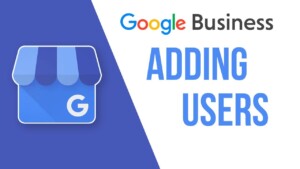 adding users to google business profile