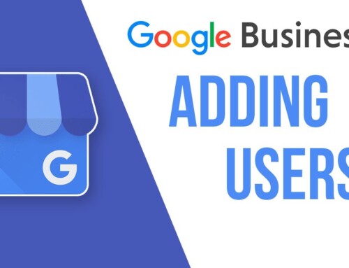 How to add a manager or owner to your Google Business Profile (2023)